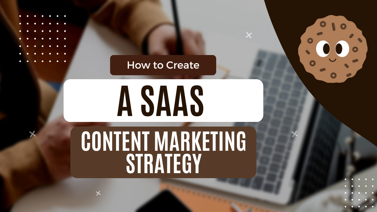How-To-create-a-SaaS-Content-Marketing-Strategy