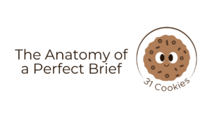 The Anatomy of a Perfect Brief