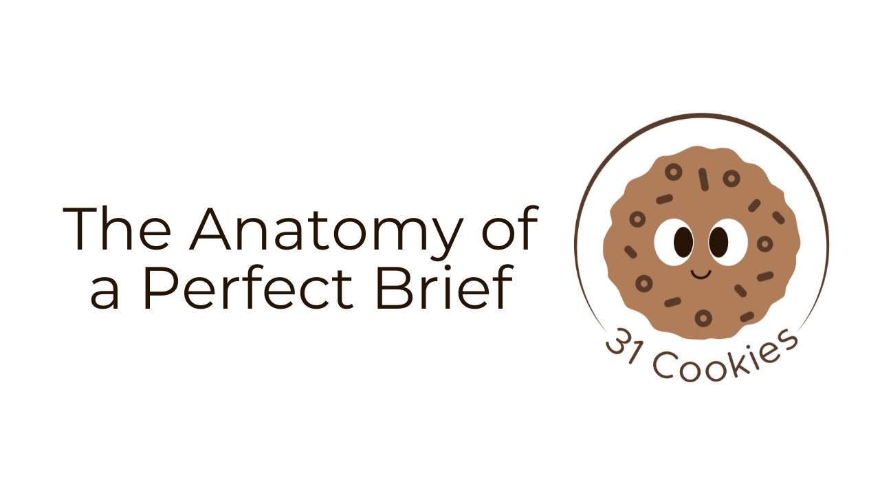 The Anatomy of a Perfect Brief